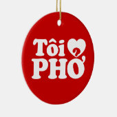 I Heart (Liebe Pho (Tôi PHỞ) vietnamesische Sprach Keramik Ornament (Rechts)