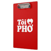 I Heart (Liebe Pho (Tôi PHỞ) vietnamesische Sprach Klemmbrett (Links)