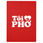I Heart (Liebe Pho (Tôi PHỞ) vietnamesische Sprach Klemmbrett (Rückseite)