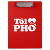 I Heart (Liebe Pho (Tôi PHỞ) vietnamesische Sprach Klemmbrett (Vorderseite)