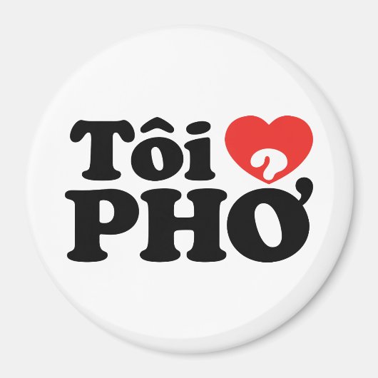 I Heart (Liebe Pho (Tôi PHỞ) vietnamesische Sprach Magnet (Vorne)