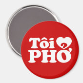 I Heart (Liebe Pho (Tôi PHỞ) vietnamesische Sprach Magnet (Vorderseite/Rückseite)