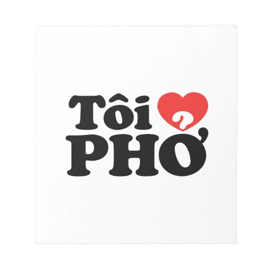 I Heart (Liebe Pho (Tôi PHỞ) vietnamesische Sprach Notizblock (Vorderseite)