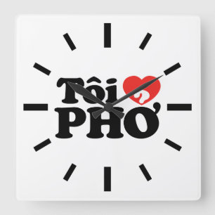 I Heart (Liebe Pho (Tôi PHỞ) vietnamesische Sprach Quadratische Wanduhr