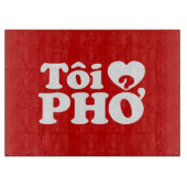 I Heart (Liebe Pho (Tôi PHỞ) vietnamesische Sprach Schneidebrett (Vorderseite)