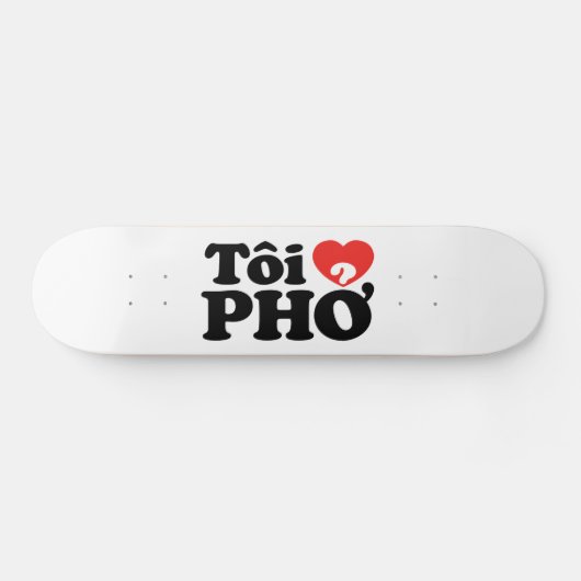 I Heart (Liebe Pho (Tôi PHỞ) vietnamesische Sprach Skateboard (Horizontal)