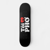I Heart (Liebe Pho (Tôi PHỞ) vietnamesische Sprach Skateboard (Vorderseite)