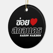 I Heart (Liebe) Sakon Nakhon, Isan, Thailand Keramikornament (Links)