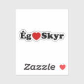 I Heart (Liebe) Skyr [Ég Elska Skyr] Isländisch Aufkleber (Blatt)