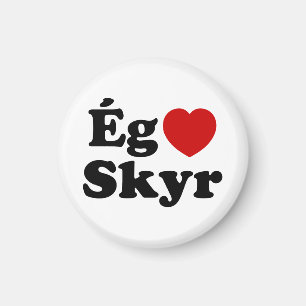 I Heart (Liebe) Skyr [Ég Elska Skyr] Isländisch Magnet