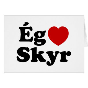 I Heart (Liebe) Skyr [Ég Elska Skyr] isländische K