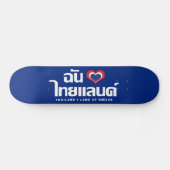 I Heart (Liebe) Thailand Thai Language Script Skateboard (Horizontal)