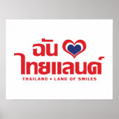 I Heart (Liebe) Thailand Thai Sprachskript Poster (Vorne)
