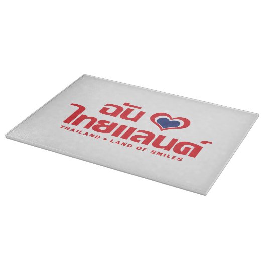 I Heart (Liebe) Thailand Thai Sprachskript Schneidebrett (Ecke)