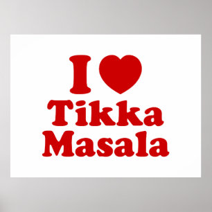 I Heart (Liebe) Tikka Masala Poster