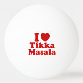 I Heart (Liebe) Tikka Masala Tischtennisball (Vorderseite)