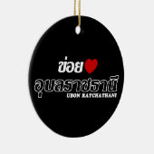 I Heart (Liebe) Ubon Ratchathani, Isan, Thailand Keramikornament (Rechts)