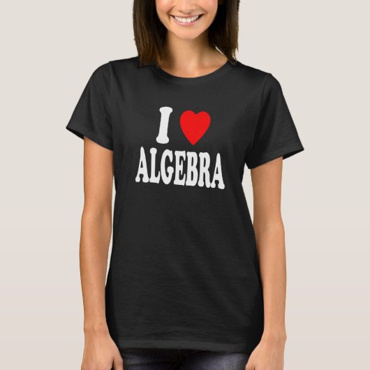 I Heart Love Algebra Teacher Professor Math Major T-Shirt (Vorderseite)