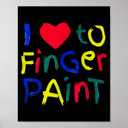 I Heart Love To Finger Paint I'm Paint Cute Couple Poster (Vorne)