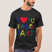 I Heart Love To Finger Paint I'm Paint Cute Couple T-Shirt (Vorderseite)