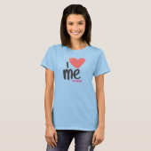 I Heart Me Pink T-Shirt (Vorne ganz)