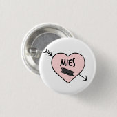 I Heart Mies van Der Rohe Pin Button (Vorne & Hinten)