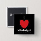 I Heart Mississippi Button (Vorne & Hinten)
