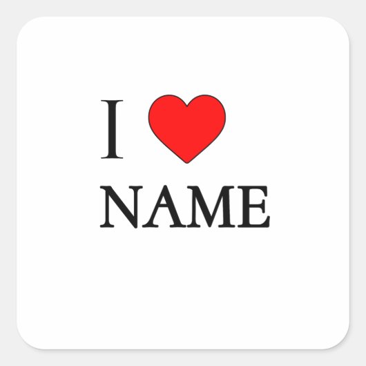 I heart name (customisable) quadratischer aufkleber (Vorderseite)