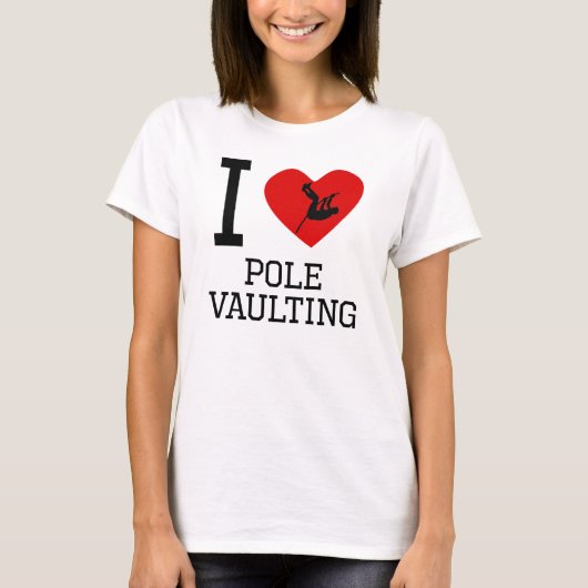 I Heart Pole Vaulting T-Shirt (Vorderseite)