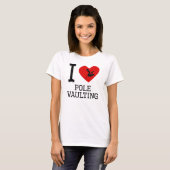 I Heart Pole Vaulting T-Shirt (Vorne ganz)