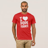 I Heart Pope Francis T-Shirt (Vorne ganz)