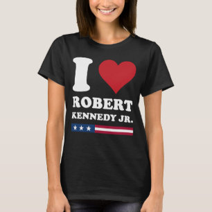 I Heart Robert Kennedy JR T-Shirt
