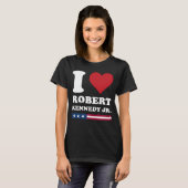 I Heart Robert Kennedy JR T-Shirt (Vorne ganz)