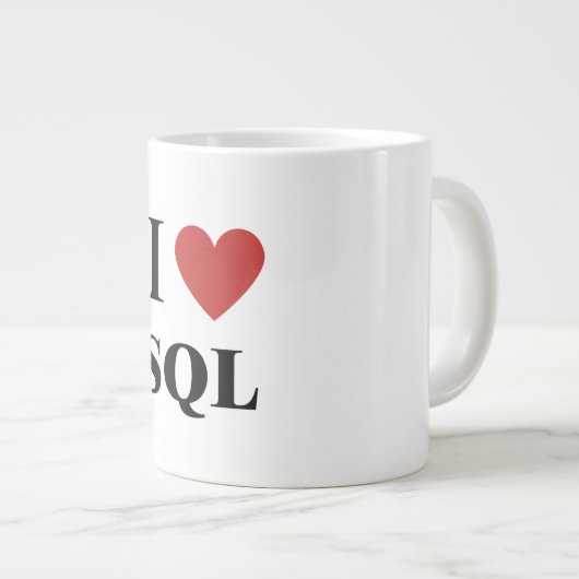 I Heart SQL Jumbo-Tasse (Vorderseite Rechts)