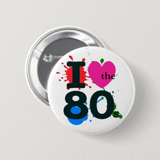 I Heart the 80s Button (Vorne & Hinten)