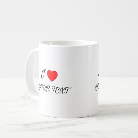 I heart your text Mug Kaffeetasse (Vorderseite Links)