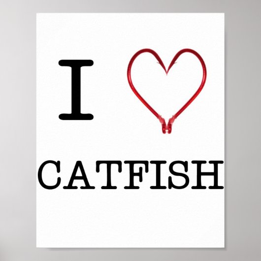 I [Herz] Catfish Poster (Vorne)