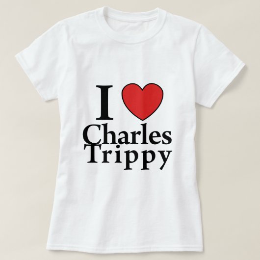 I Herz Charles Trippy T-Shirt (Design vorne)