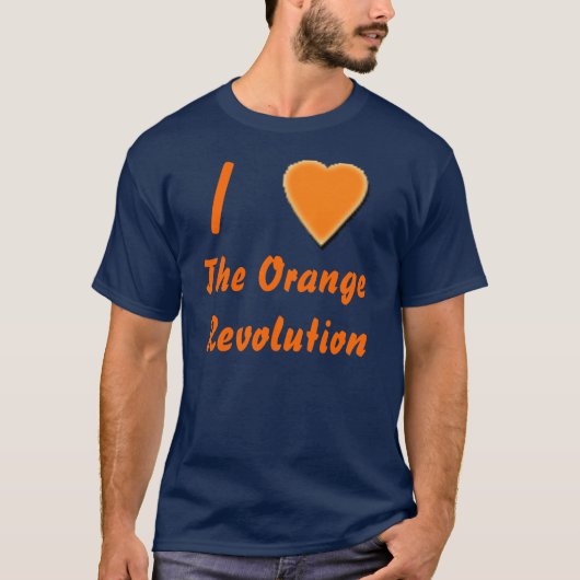 I (Herz) die orange Revolution T-Shirt (Vorderseite)