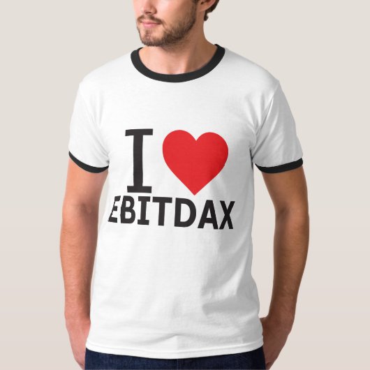 I Herz EBITDAX T-Shirt (Vorderseite)