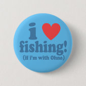 I Herz-Fischen mit Ohno Button (Vorderseite)