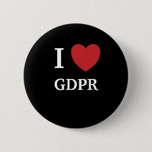 I Herz GDPR der Liebe-GDPR I Button