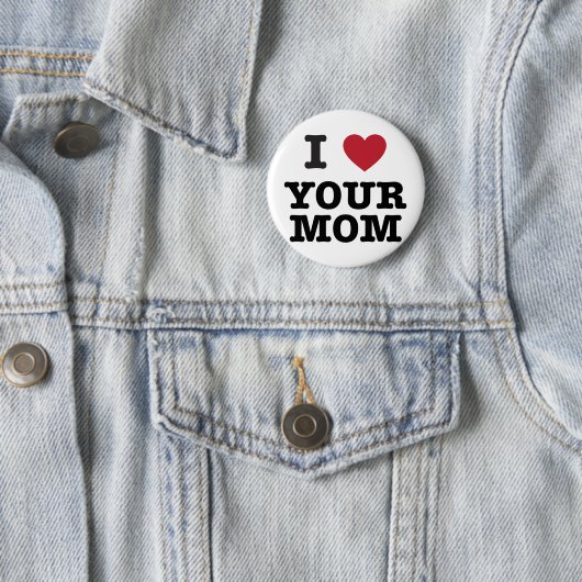 I Herz Ihre Mama Button (Beispiel)
