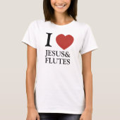 I Herz Jesus u. Flöten T-Shirt (Vorderseite)