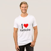 I (Herz) Karaoke Tri-Blend Shirt (Vorderseite voll)