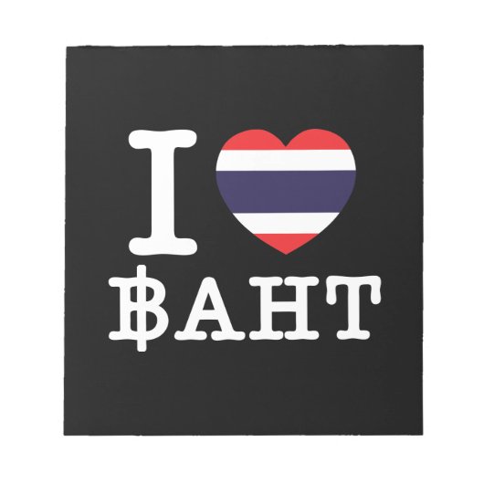 I Herz (Liebe) Baht Notizblock (Vorderseite)