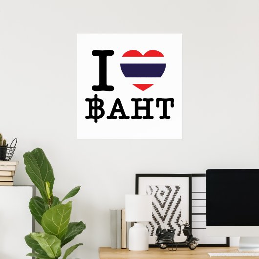 I Herz (Liebe) Baht Poster (Heimbüro)