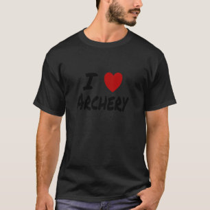 I Herz Liebe Bogenschießen Jagd Pfeile Wettbewerb T-Shirt
