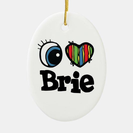 I Herz (Liebe) Brie Keramikornament (Vorne)