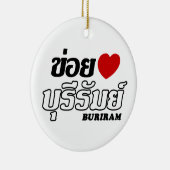 I Herz (Liebe) Buriram, Isan, Thailand Keramikornament (Rechts)